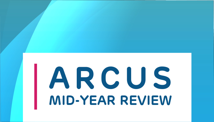 Arcus Mid-year Review